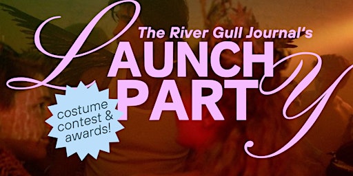 Imagem principal de The River Gull Journal’s First Issue Launch Party