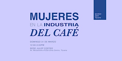 Mujeres en la Industria del Café primary image