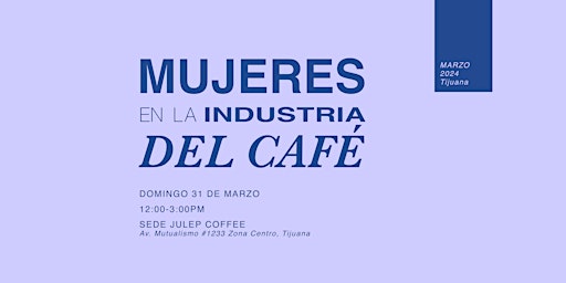 Imagen principal de Mujeres en la Industria del Café