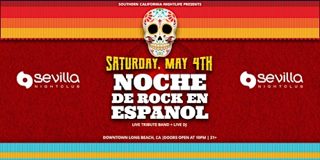 Noche De Rock En Español 21+: Cinco de Mayo Celebration + Live Tribute Band