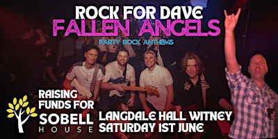 Imagem principal de Rock For Dave: Fallen Angels LIVE at Langdale Hall in aid of Sobell House