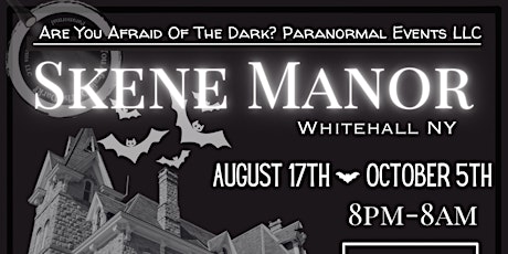 SKENE MANOR Overnight Paranormal Investigation