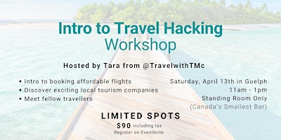 Primaire afbeelding van Intro to Travel Hacking for Canadians (Guelph)