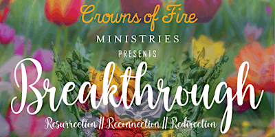 Primaire afbeelding van Breakthrough: Resurrection || Reconnection|| Redirection