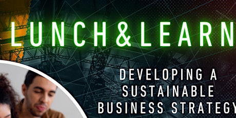 Texas Black Expo Lunch & Learn - Developing A Sustainable Business Plan