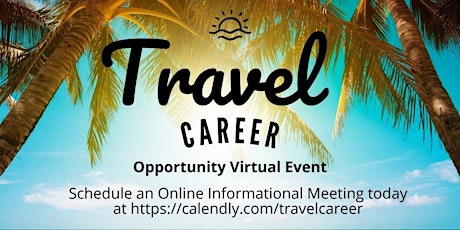 Travel Career Opportunity Virtual Event