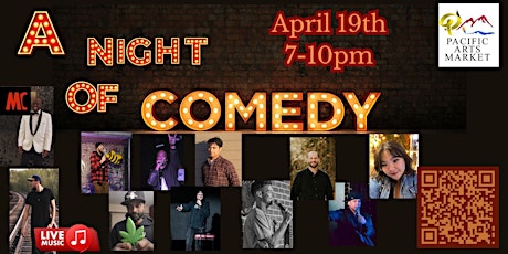 A Night of Comedy at Pacific Arts Market