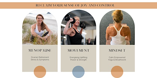 Immagine principale di Menopause, Movement & Mindset - Navigating Your Second Spring 
