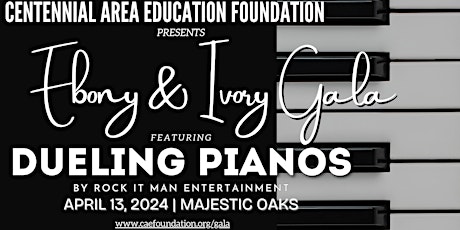 Centennial Area Education Foundation Ebony & Ivory Gala