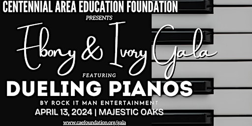 Image principale de Centennial Area Education Foundation Ebony & Ivory Gala