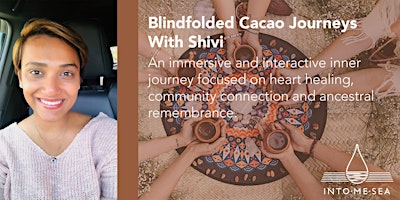 Primaire afbeelding van Blindfolded Cacao Journeys with Shivi