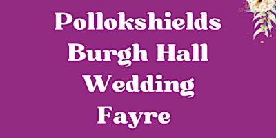 Primaire afbeelding van Pollokshields Burgh Hall Wedding Fayre