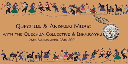 Imagen principal de Andean Music + Quechua Language Workshop [donation-based]