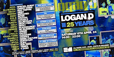 25 Years of Logan D - All Dayer | London