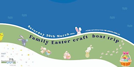 Family Easter  craft workshop Boat Trip // 30th MAR 2pm-3pm