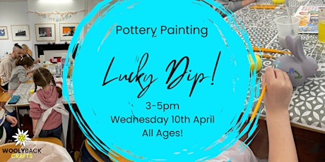 Paint Your Own Pottery: Easter Holiday Lucky Dip! (All Ages)