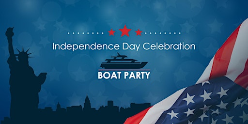 Primaire afbeelding van JULY 4th WEEKEND YACHT PARTY CRUISE |Views Statue of Liberty