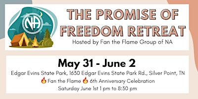 Imagen principal de Promise of Freedom Retreat- Hosted by Flame Group of NA
