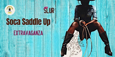 Primaire afbeelding van Soca Saddle Up Extravaganza | Nashville