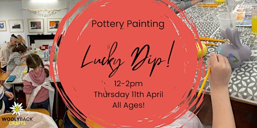 Paint Your Own Pottery: Easter Holiday Lucky Dip! (All Ages) primary image