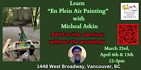 Seminar Mastering outdoor oil painting, everything you need to know.