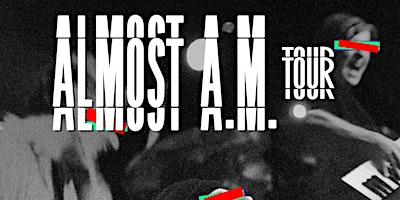 Imagem principal do evento almost a.m.  - Second Nature -- Basement Recess