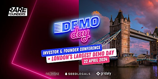 Primaire afbeelding van Investor & founder conference + London's largest demo