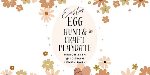 Hauptbild für Easter Egg Hunt Craft & Playdate