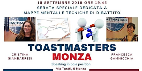 Immagine principale di Toastmasters Monza - Serata speciale -Mappe mentali e tecniche di dibattito 