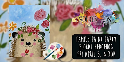 Family Paint Party at Songbirds-  Floral Hedgehog primary image