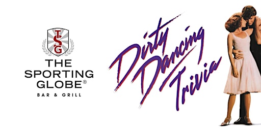 Imagem principal do evento DIRTY DANCING Trivia [CHERMSIDE] at The Sporting Globe