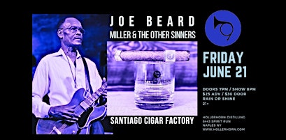 Hauptbild für Smoke, Bourbon & Blues w/Joe Beard, Miller & The Other Sinners