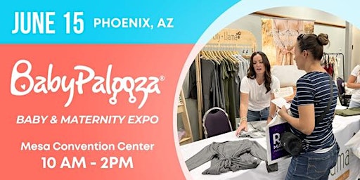 Immagine principale di Phoenix Babypalooza Baby Expo 
