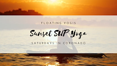 Sunset SUP Yoga In Coronado