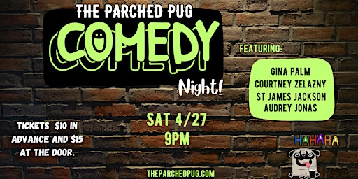 Imagem principal do evento Comedy Night at The Parched Pug