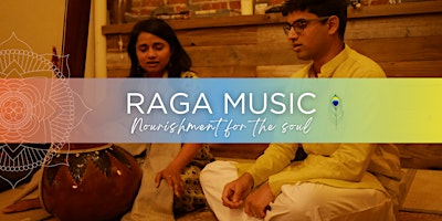 Imagem principal do evento Raga Music: Nourishment for the soul