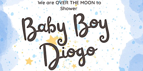 Over the Moon for Baby Diogo