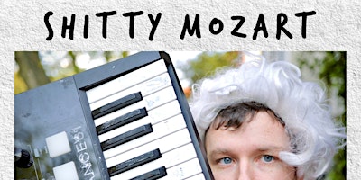 Primaire afbeelding van Shitty Mozart: Hits, Bits & Shits