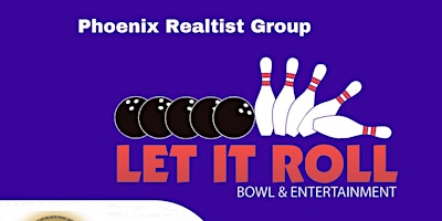 Hauptbild für Phoenix Realtist Bowling Event