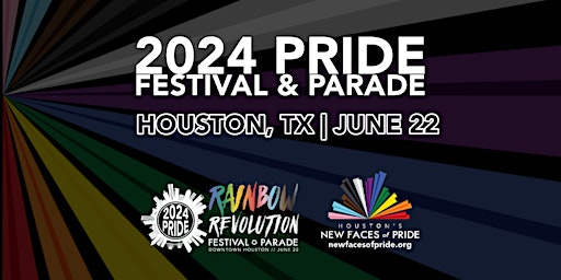 Hauptbild für Houston's New Faces of Pride Festival and Parade