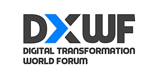 Primaire afbeelding van Digital Transformation World Forum 2024