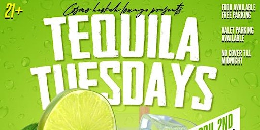 Primaire afbeelding van Tequila Tuesdays - Cosmo Lounge