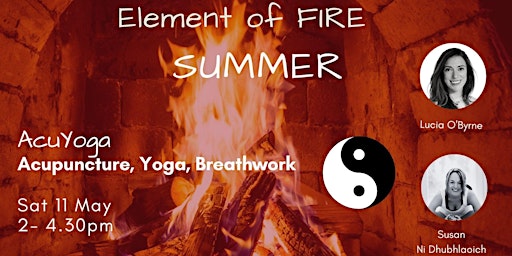 Primaire afbeelding van A Yoga & Acupuncture Immersion - To Cool the FIRE Within