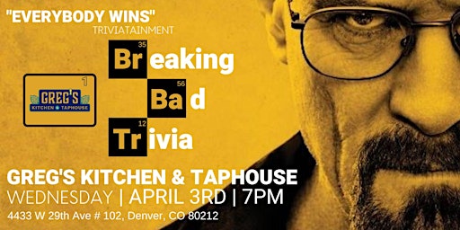 Primaire afbeelding van Breaking Bad Trivia at Greg’s Kitchen and Taphouse