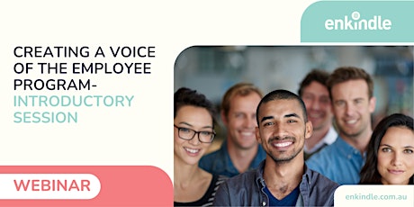 Creating  a Voice of the Employee Program - Introductory Session