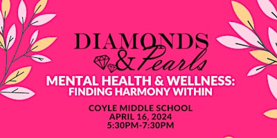 Imagen principal de Diamonds and Pearls: Mental Health & Wellness Finding Harmony Within