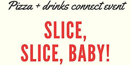 Slice, Slice, Baby! primary image