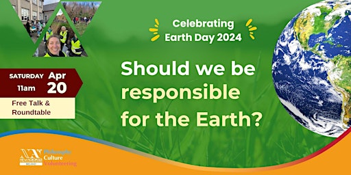 Imagen principal de Free Talk & Roundtable: Should we be responsible for the Earth?