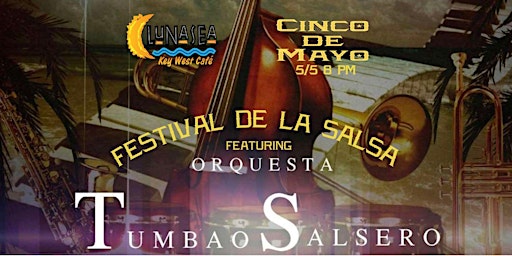 Immagine principale di Festival de la Salsa w/ TumbaoSalsero  Orquesta , Salsa & Sangria Tasting 