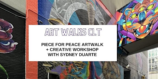 Imagem principal do evento Piece for PEACE ArtWalk with Artist Sydney Duarte